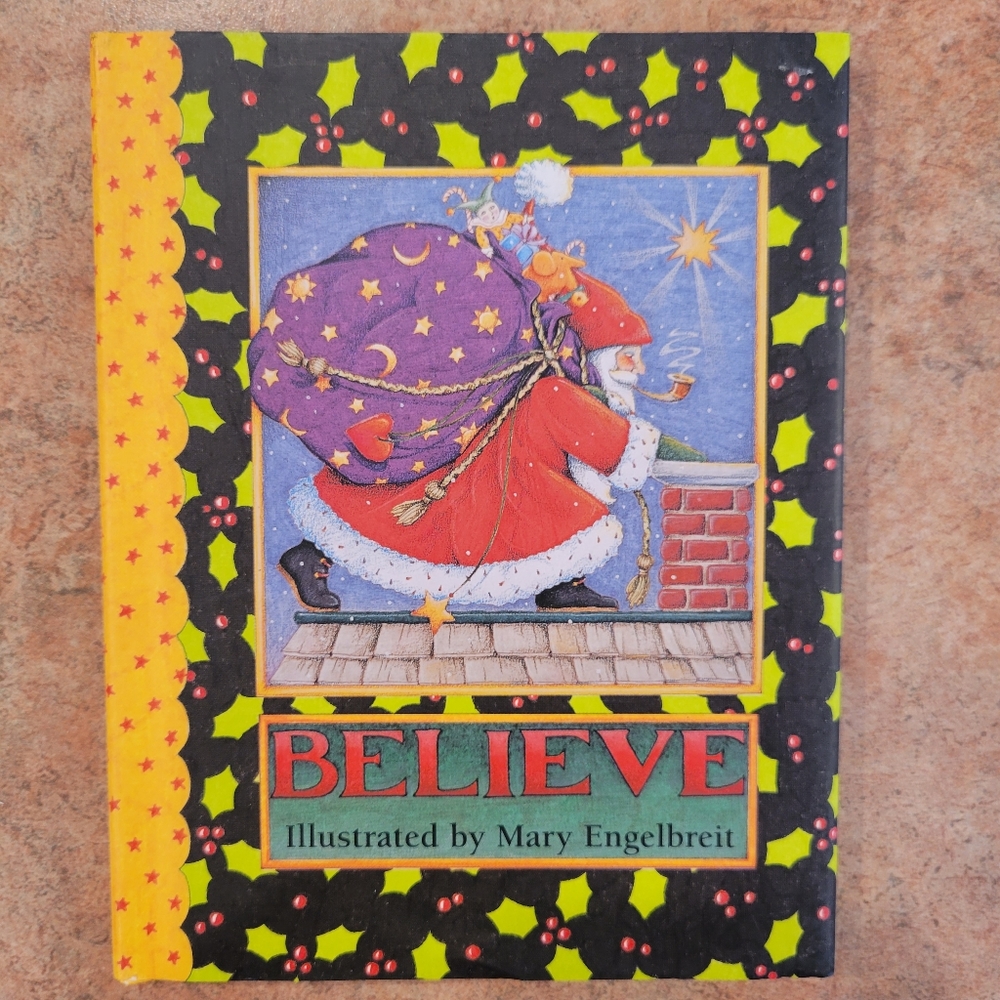 Mary Engelbreit Believe Book ~ Holiday ~ Christmas ~ Whimsical ~ Charming!